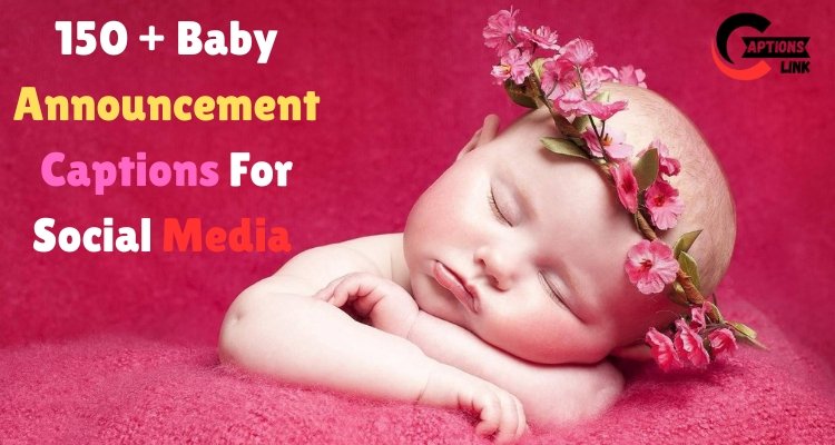 baby announcement captions