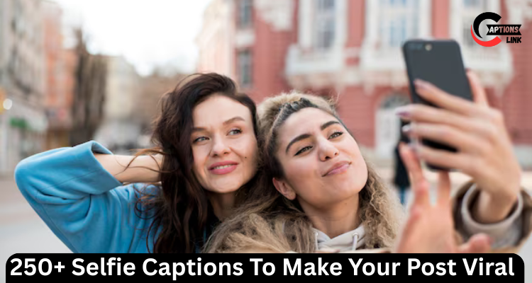 Selfie Captions