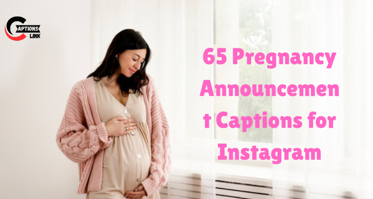 pregnancy announcement captions
