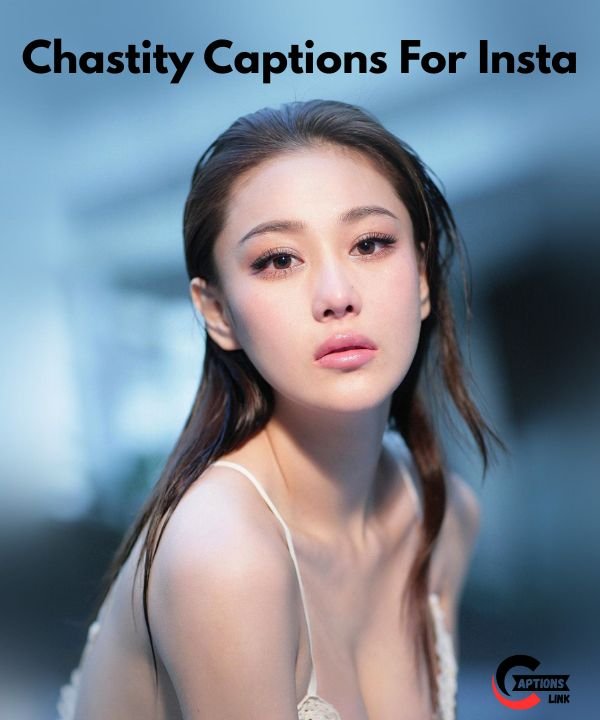 Chastity Captions For Insta