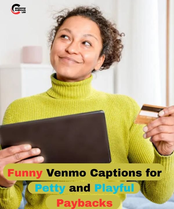 Funny Venmo Captions