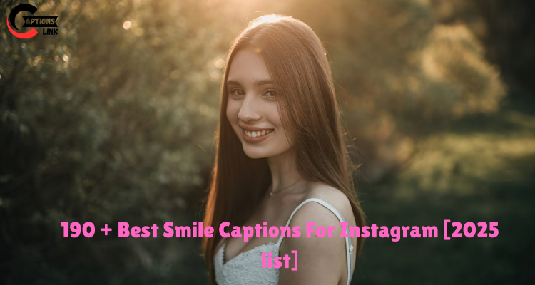 smile captions for instagram