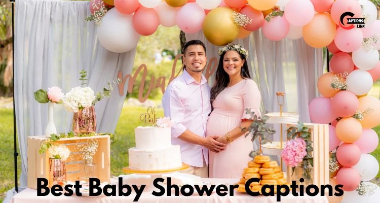 Baby Shower Captions