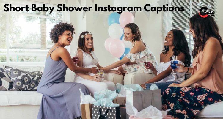Baby Shower Instagram Captions
