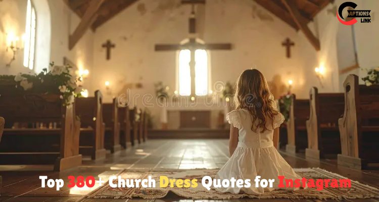 church-dress-quotes